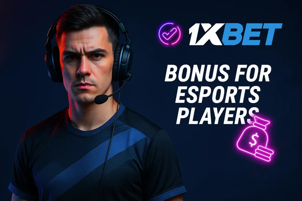 1xBet Bonus for Esports